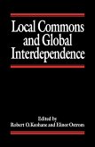 Local Commons and Global Interdependence (eBook, PDF) Local Commons and Global Interdependence (eBook, PDF)
