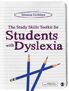 The Study Skills Toolkit for Students with Dyslexia (eBook, PDF) - Gribben, Monica