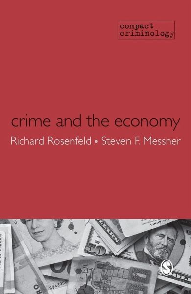 Crime and the Economy (eBook, PDF) Crime and the Economy (eBook, PDF)