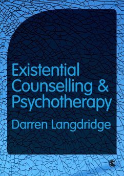 Existential Counselling and Psychotherapy (eBook, PDF) - Langdridge, Darren