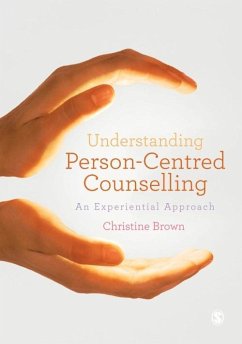 Understanding Person-Centred Counselling (eBook, PDF) - Brown, Christine