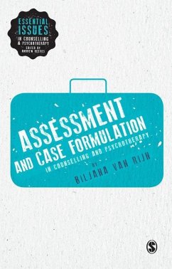 Assessment and Case Formulation in Counselling and Psychotherapy (eBook, PDF) - Rijn, Biljana van
