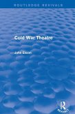 Cold War Theatre (Routledge Revivals) (eBook, ePUB)