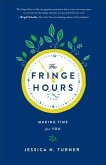 Fringe Hours (eBook, ePUB)