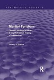 Marital Tensions (Psychology Revivals) (eBook, ePUB) Marital Tensions (Psychology Revivals) (eBook, ePUB)