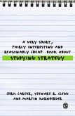 A Very Short, Fairly Interesting and Reasonably Cheap Book About Studying Strategy (eBook, ePUB)