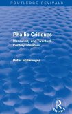 Phallic Critiques (Routledge Revivals) (eBook, ePUB) Phallic Critiques (Routledge Revivals) (eBook, ePUB)