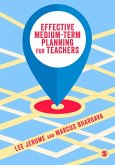 Effective Medium-term Planning for Teachers (eBook, ePUB)