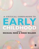 A Critical Companion to Early Childhood (eBook, ePUB)