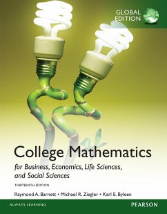 College Math for Business, Economics, Life Sciences & Social Sciences PDF eBook, Global Edition (eBook, PDF) - Barnett, Raymond A.; Ziegler, Michael R.; Byleen, Karl E.