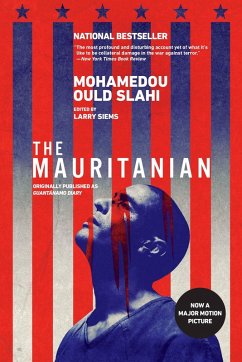 The Mauritanian (originally published as Guantánamo Diary) (eBook, ePUB) - Slahi, Mohamedou Ould