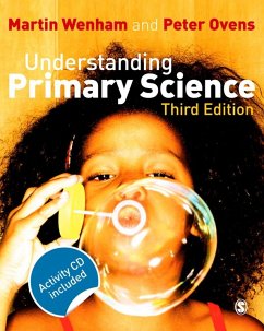 Understanding Primary Science (eBook, PDF) - Wenham, Martin W; Ovens, Peter