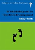 Die Fußfehlstellungen mit den Folgen für den Bewegungsapparat (eBook, ePUB)