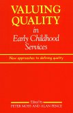 Valuing Quality in Early Childhood Services (eBook, PDF)