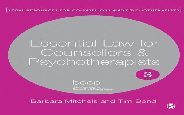 Essential Law for Counsellors and Psychotherapists (eBook, ePUB) Essential Law for Counsellors and Psychotherapists (eBook, ePUB)