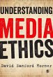 Understanding Media Ethics (eBook, PDF) - Bild 1