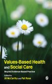 Values-Based Health & Social Care (eBook, ePUB)