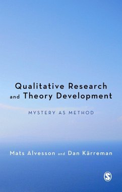 Qualitative Research and Theory Development (eBook, ePUB) - Alvesson, Mats; Kärreman, Dan