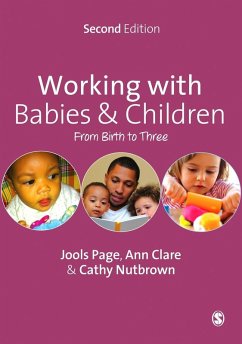 Working with Babies and Children (eBook, PDF) - Page, Jools; Nutbrown, Cathy; Clare, Ann
