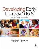 Developing Early Literacy 0-8 (eBook, PDF)