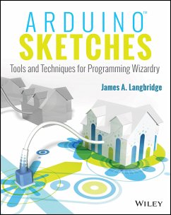 Arduino Sketches (eBook, ePUB) - Langbridge, James A.