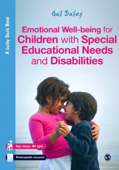 Emotional Well-being for Children with Special Educational Needs and Disabilities (eBook, PDF) - Bailey, Gail