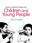 Person-Centred Therapy with Children and Young People (eBook, ePUB)