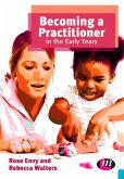 Becoming a Practitioner in the Early Years (eBook, PDF)