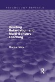 Reading Retardation and Multi-Sensory Teaching (Psychology Revivals) (eBook, PDF)