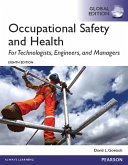 Occupational Safety and Health for Technologists, Engineers, and Managers, Global Edition (eBook, PDF)