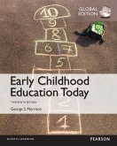 Early Childhood Education Today, Global Edition (eBook, PDF)