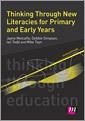 Thinking Through New Literacies for Primary and Early Years (eBook, ePUB)