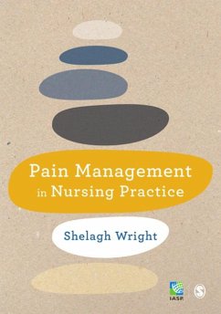 Pain Management in Nursing Practice (eBook, ePUB) - Wright, Shelagh