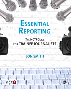 Essential Reporting (eBook, ePUB) - Smith, Jon; Butcher, Joanne