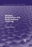 Reading Retardation and Multi-Sensory Teaching (Psychology Revivals) (eBook, ePUB)