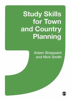 Study Skills for Town and Country Planning (eBook, PDF) - Sheppard, Adam; Smith, Nick