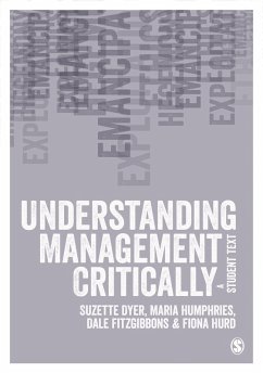 Understanding Management Critically (eBook, PDF) - Dyer, Suzette; Humphries, Maria; Fitzgibbons, Dale E.; Hurd, Fiona