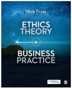 Ethics Theory and Business Practice (eBook, PDF) - Fryer, Mick