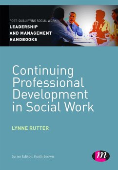 Continuing Professional Development in Social Care (eBook, ePUB) - Rutter, Lynne