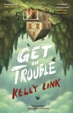 Get in Trouble (eBook, ePUB)