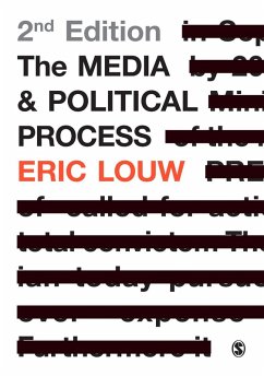 The Media and Political Process (eBook, ePUB) - Louw, Eric