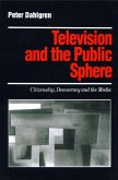 Television and the Public Sphere (eBook, PDF)