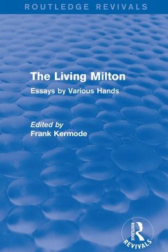 The Living Milton (Routledge Revivals) (eBook, ePUB) - Kermode, Frank