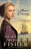 Anna's Crossing (Amish Beginnings Book #1) (eBook, ePUB)