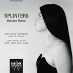 Splinters-20th Century Hungarian Piano Music