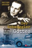 Der Schmuggler Gottes (eBook, ePUB)