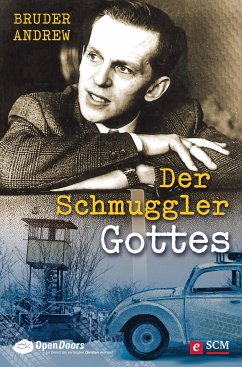 Der Schmuggler Gottes (eBook, ePUB) - Andrew, Bruder