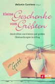 Kleine Geschenke vom Größten (eBook, ePUB)