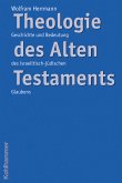 Theologie des Alten Testaments (eBook, ePUB)