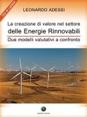 La creazione di valore nel settore delle energie rinnovabili - Due modelli valutativi a confronto (eBook, ePUB)
